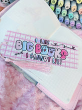 Load image into Gallery viewer, I Like Big Books Bookmark
