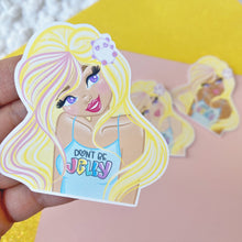 Load image into Gallery viewer, Don&#39;t Be Jelly Dollies Sticker
